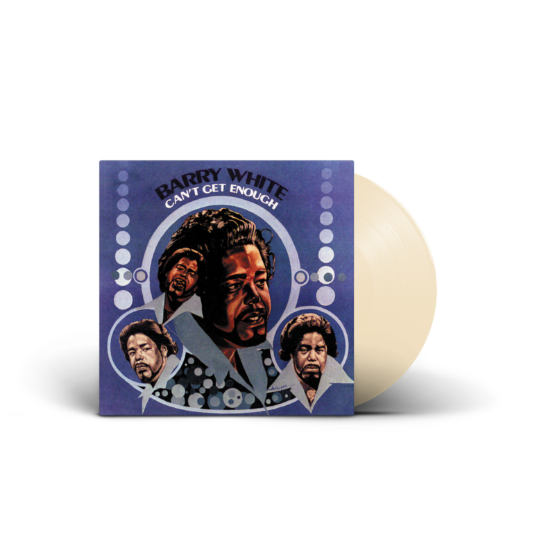 Can't Get Enough by Barry White - Creamy White Vinyl - shop now at uDiscover store