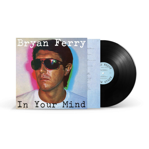 In Your Mind (Remastered LP) by Bryan Ferry - Vinyl - shop now at uDiscover store