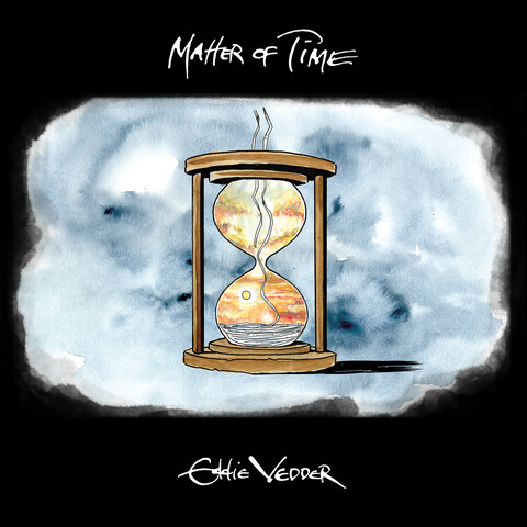 Matter of Time / Say Hi (Ltd. 7'' Vinyl) by Eddie Vedder - Vinyl - shop now at uDiscover store