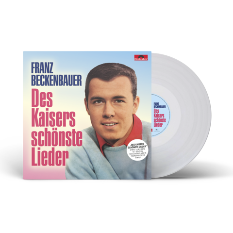 Des Kaisers Schönste Lieder by Franz Beckenbauer - Limited Transparent 10" Vinyl - shop now at uDiscover store
