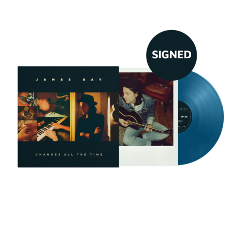 Changes All The Time von James Bay - Exclusive LP (Signed Bundle) jetzt im uDiscover Store