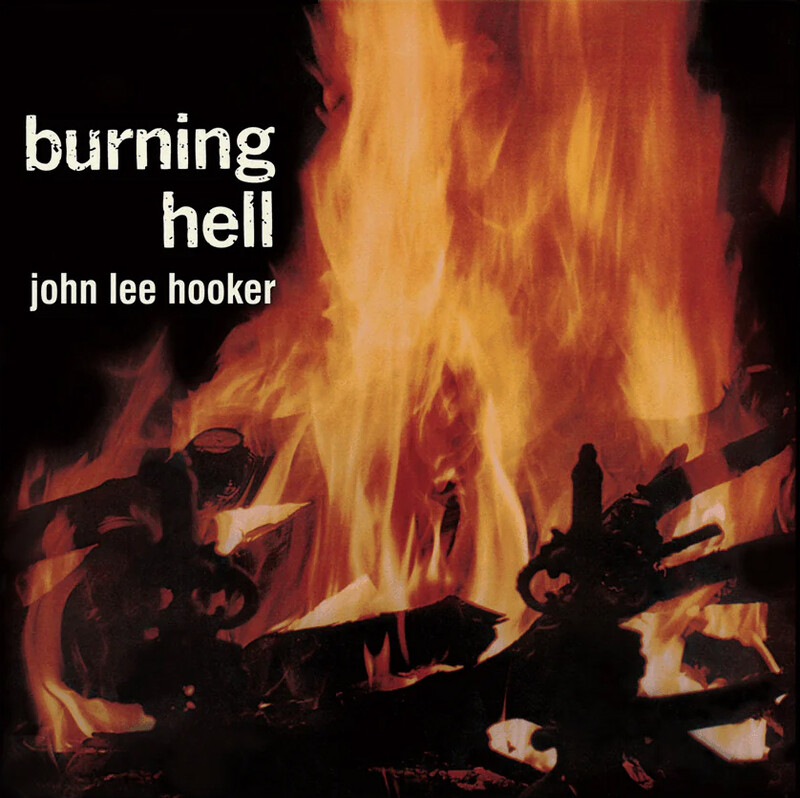 Burning Hell (Bluesville Acoustic Sounds Series) by John Lee Hooker - LP - shop now at uDiscover store