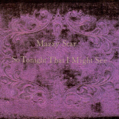 So Tonight That I Might See by Mazzy Star - Vinyl - shop now at uDiscover store