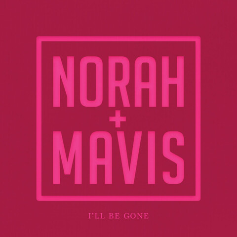 Ill Be Gone (Ltd 7inch) von Norah Jones - 7 inch jetzt im uDiscover Store