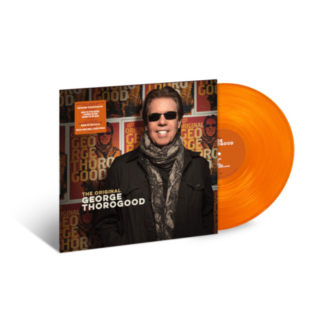 The Original George Thorogood von George Thorogood - Exclusive Limited Translucent Orange Vinyl LP jetzt im uDiscover Store