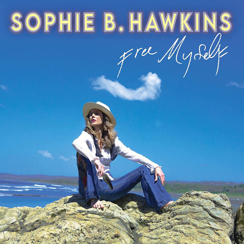 Free Myself by Sophie B. Hawkins - LP - shop now at uDiscover store