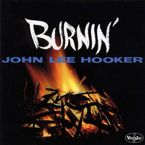 Burnin' by John Lee Hooker - LP - shop now at uDiscover store