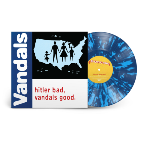 Hitler Bad, Vandals Good. (25th Anniversary Edition) by The Vandals - Limited Translucent Blue w/Heavy White Splatter LP - shop now at uDiscover store