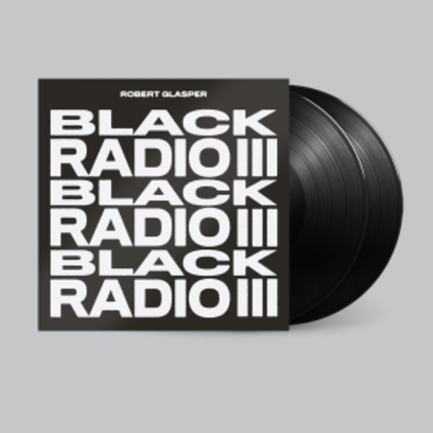 Black Radio III von Robert Glasper - Limited 2LP jetzt im uDiscover Store