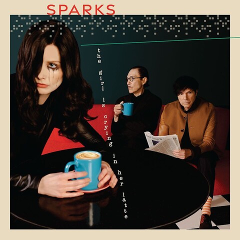 The Girl Is Crying In Her Latte by Sparks - CD - shop now at uDiscover store