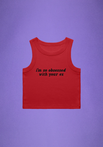 i'm so obsessed with your ex by Olivia Rodrigo - crop tank - shop now at uDiscover store